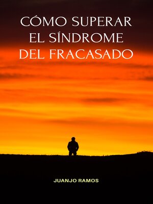 cover image of Cómo superar el síndrome del fracasado